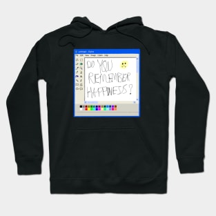Do you remember happiness? Ms Paint drswings Hoodie